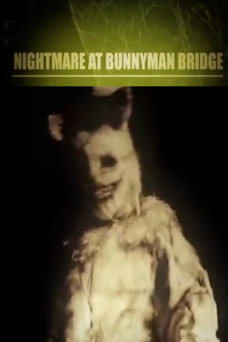 Poster of Nightmare at Bunnyman Bridge