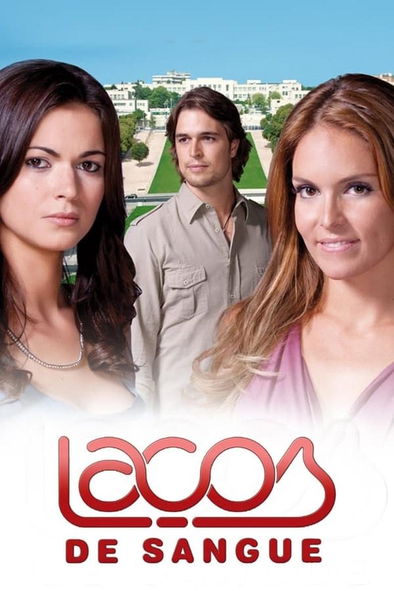 Poster of Episodes in Laços De Sangue - Season 1 - Season 1