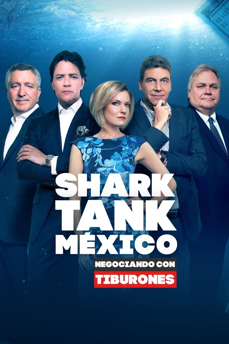 Poster of Episodes in Shark Tank México - Season 1 - Season 1