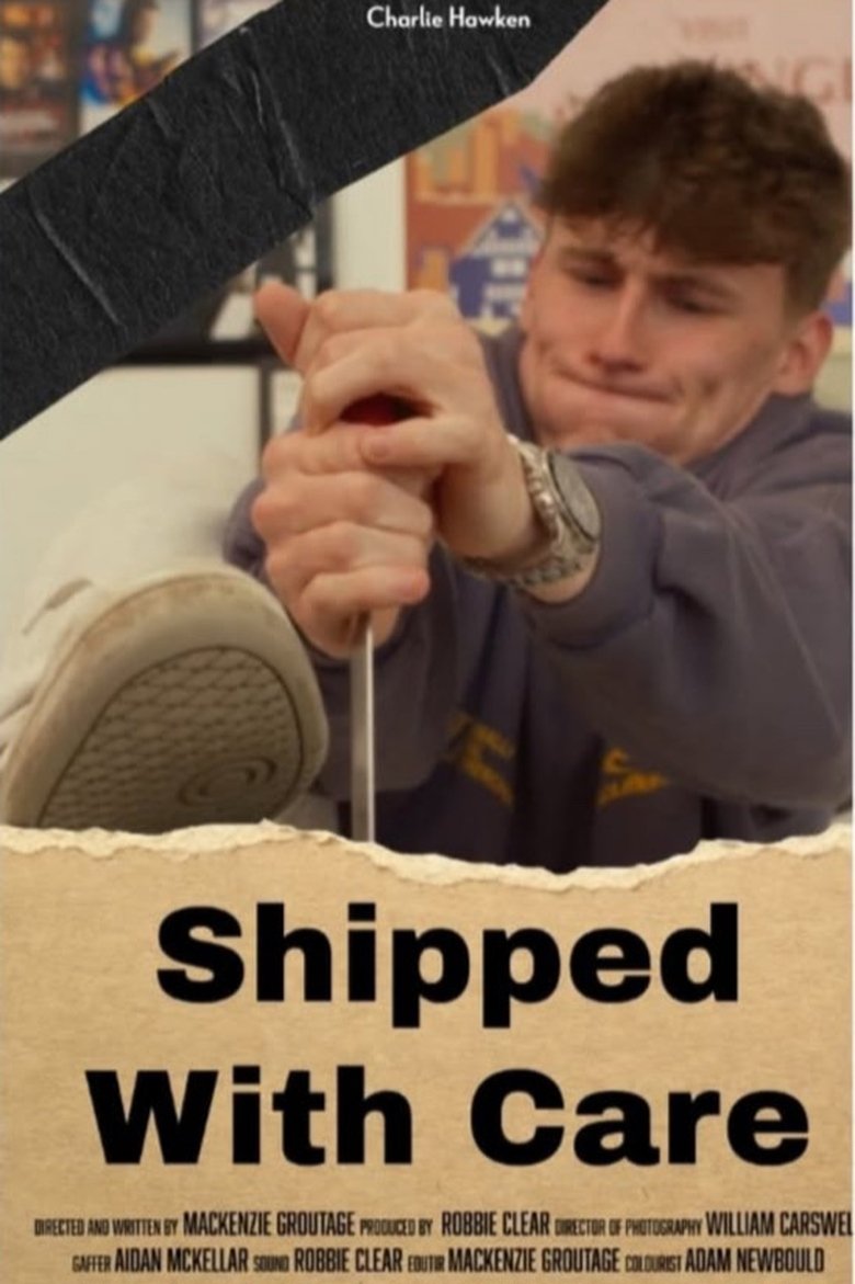 Poster of Shipped With Care