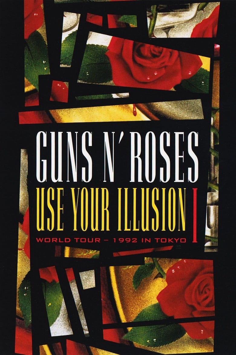 Poster of Guns N' Roses: Use Your Illusion I - World Tour - 1992 In Tokyo