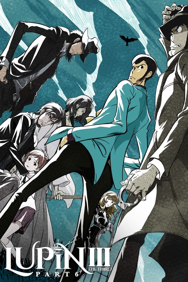 Poster of Cast and Crew in Lupin The Third - Season 6 - Episode 24 - What Crooks Love