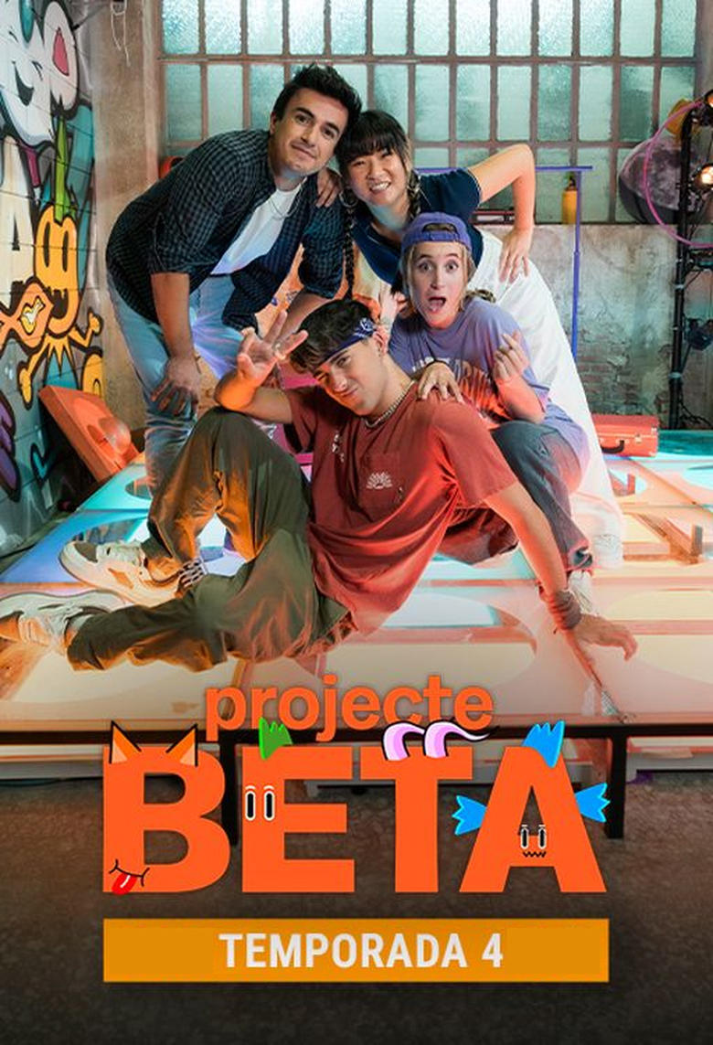 Poster of Episodes in Projecte BETA. La Sèrie - Season 4 - Season 4