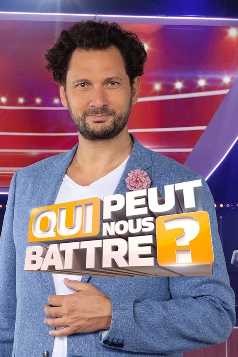 Poster of Cast and Crew in Qui Peut Nous Battre ? - Episode 3 (Season 1 - Episode 3) - Episode 3