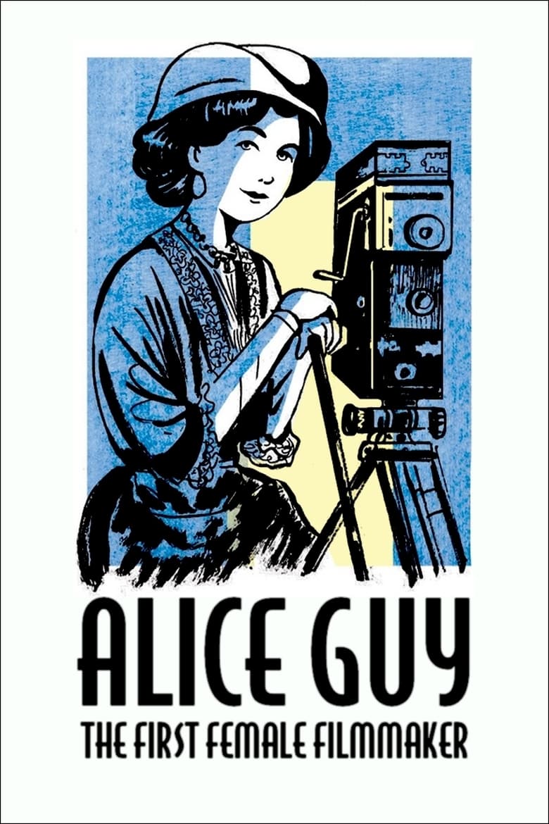 Poster of Alice Guy, the First Female Filmmaker