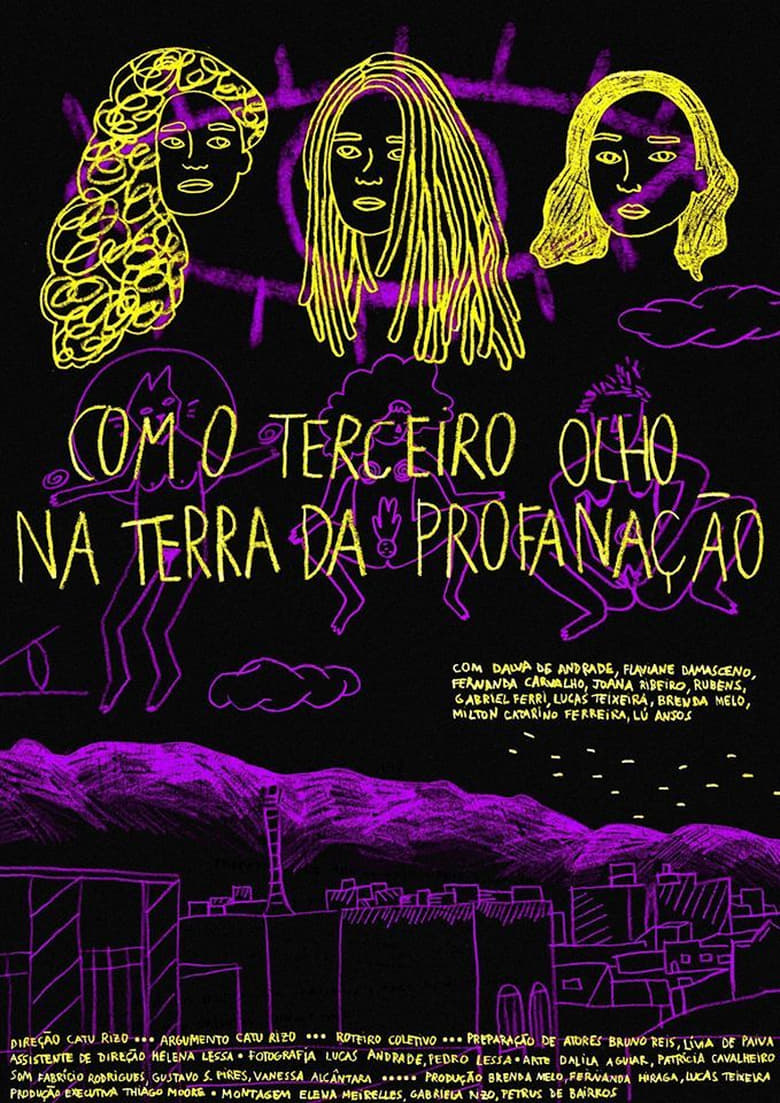 Poster of Com o Terceiro Olho na Terra da Profanação