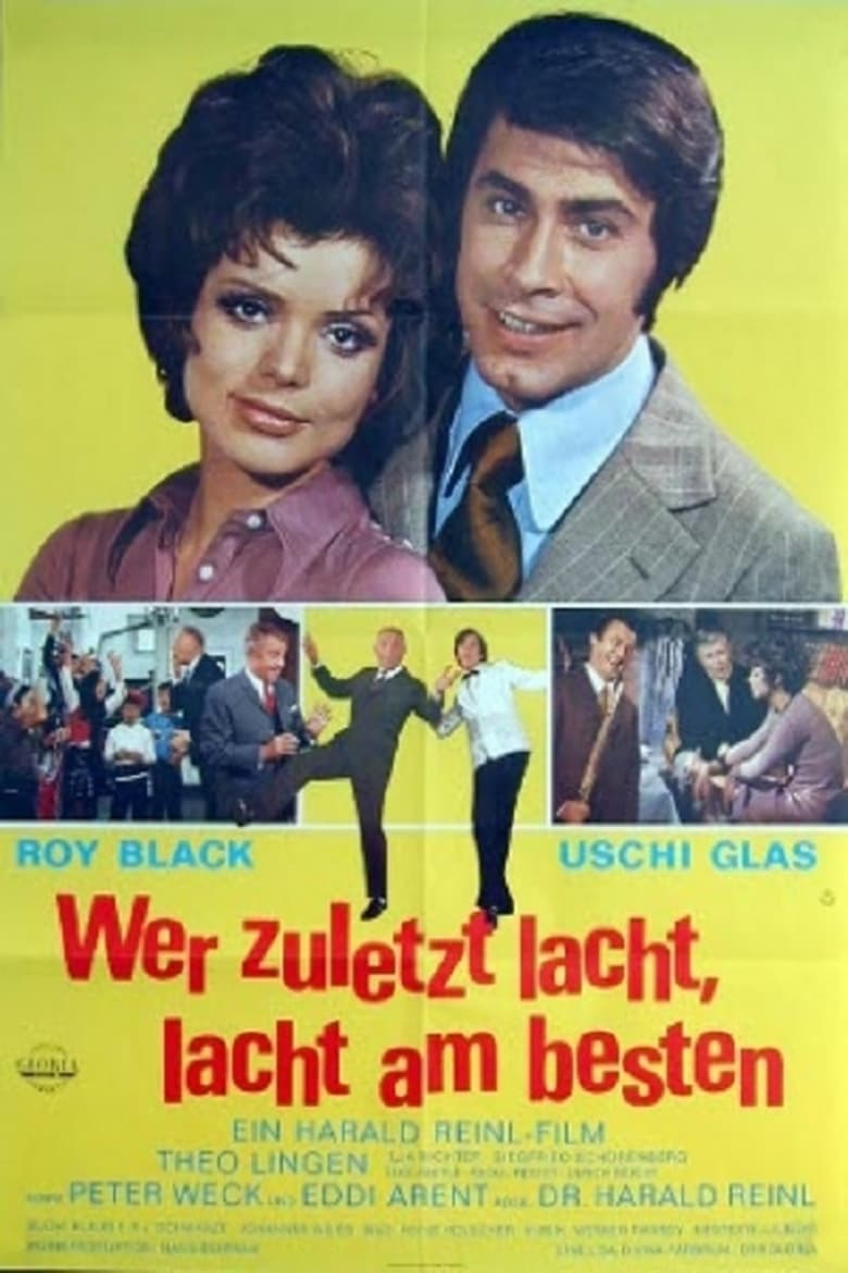 Poster of Wer zuletzt lacht, lacht am besten