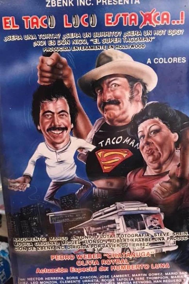 Poster of El taco loco está aca