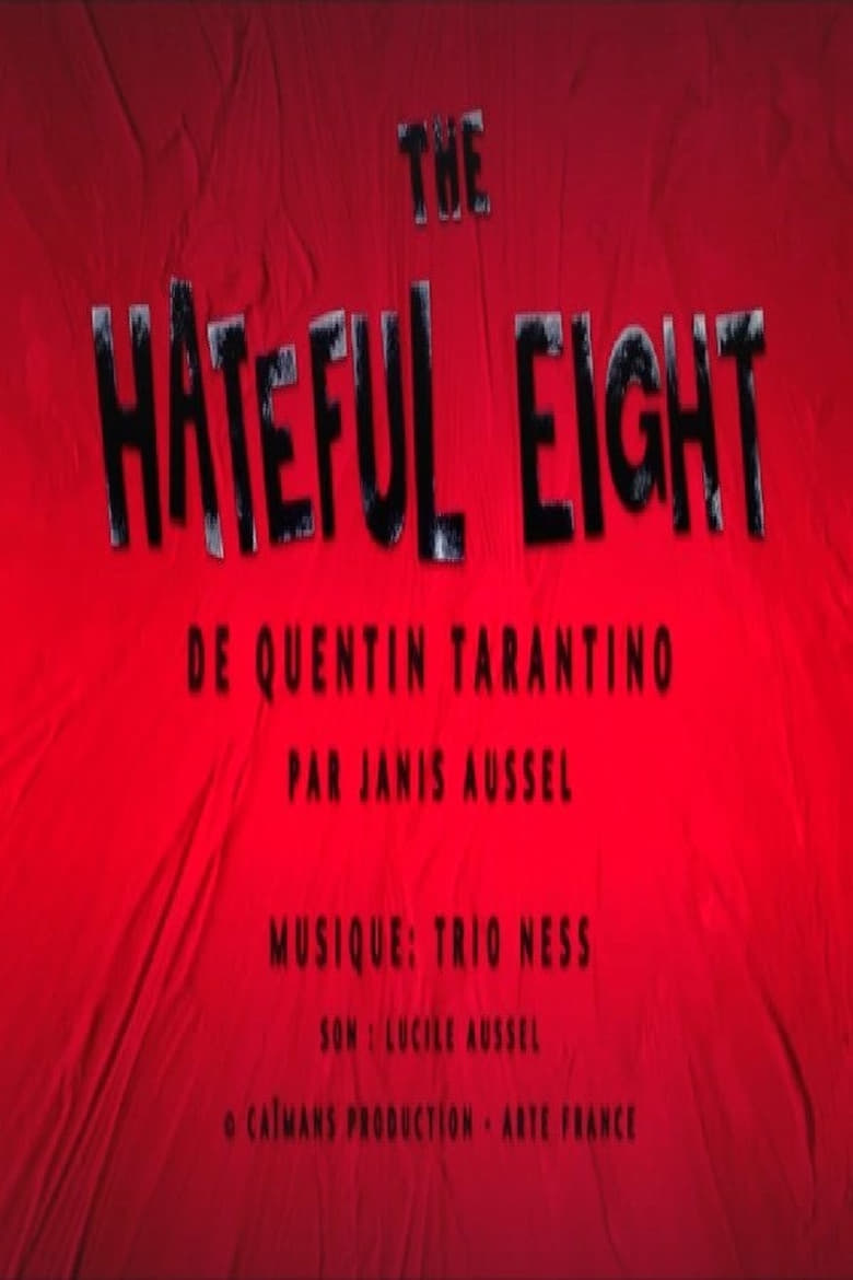 Poster of Short Cuts: Quentin Tarantino's "The Hateful Eight"