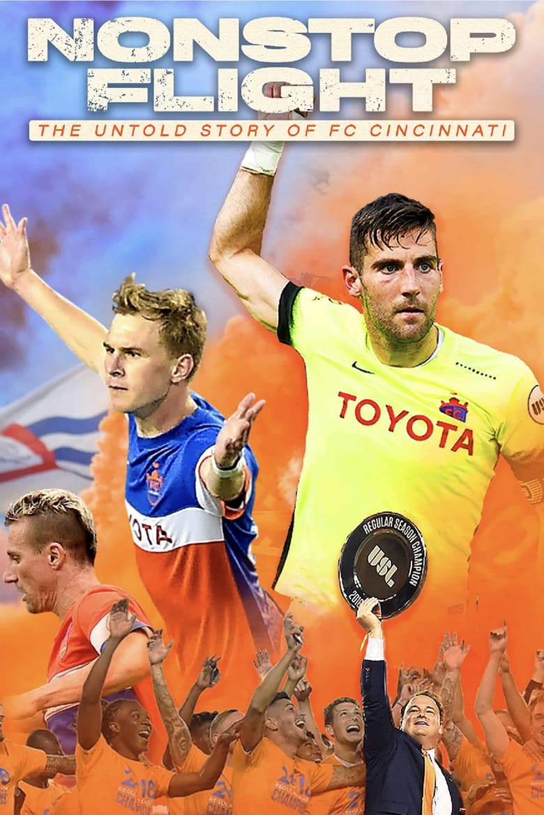 Poster of Nonstop Flight: The Untold Story of FC Cincinnati