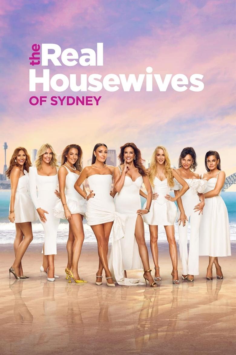 Poster of Episodes in The Real Housewives Of Sydney - Season 3 - Season 3