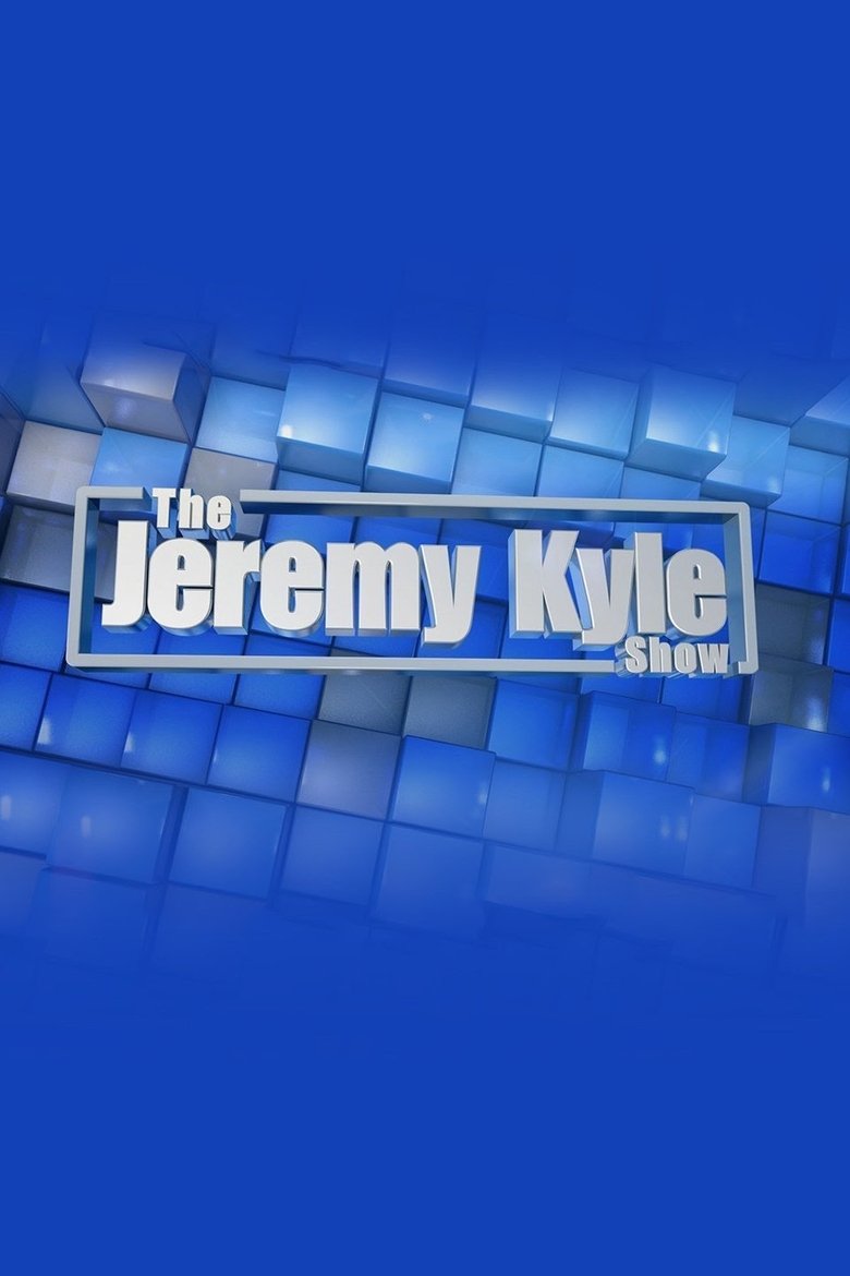Poster of Episodes in The Jeremy Kyle Show - 2019 - 2019