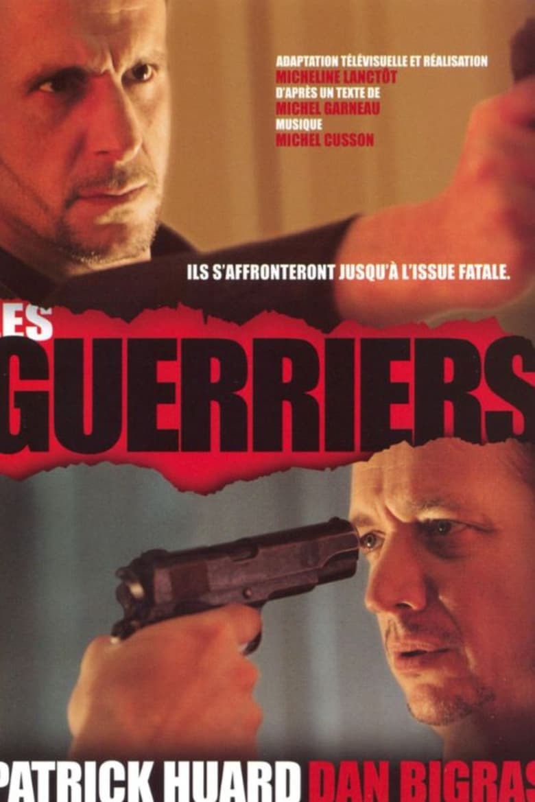 Poster of Les Guerriers