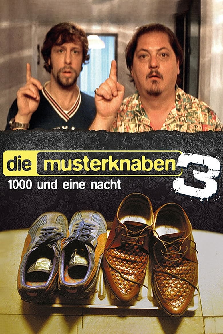 Poster of Die Musterknaben 3 - 1000 und eine Nacht