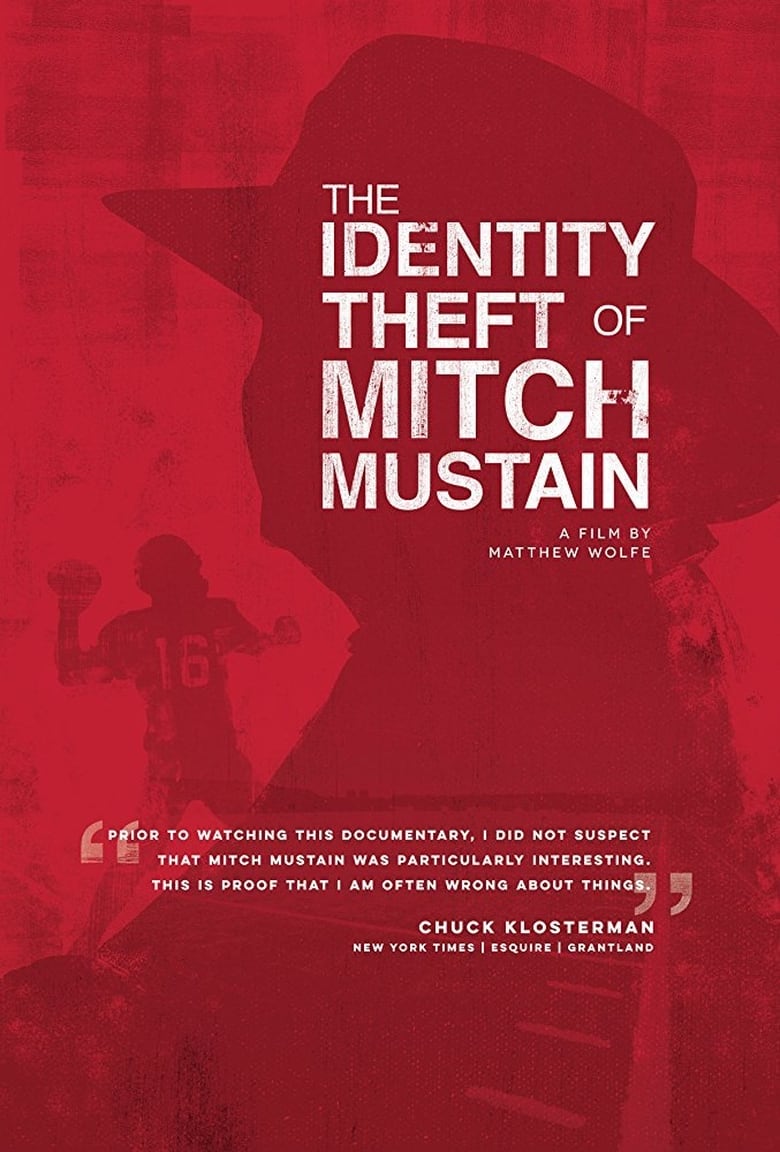 Poster of The Identity Theft of Mitch Mustain