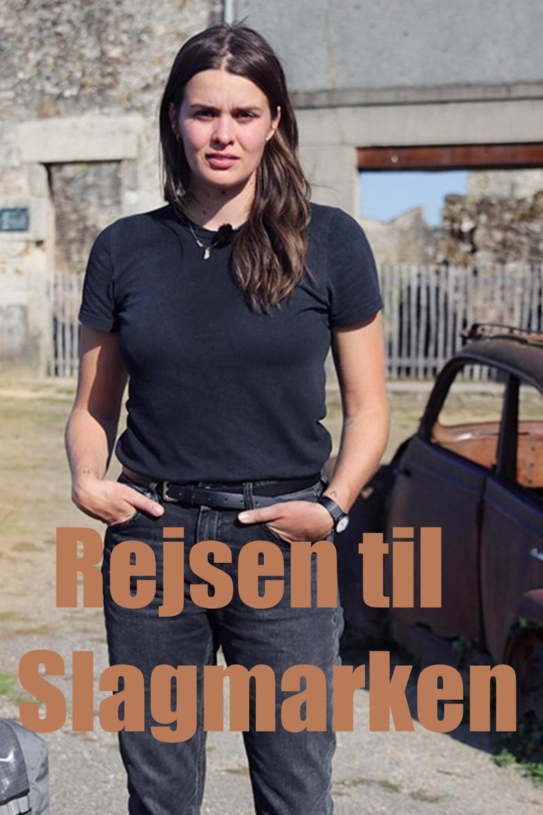 Poster of Cast and Crew in Rejsen Til Slagmarken - Season 2 - Episode 1 - Episode 1