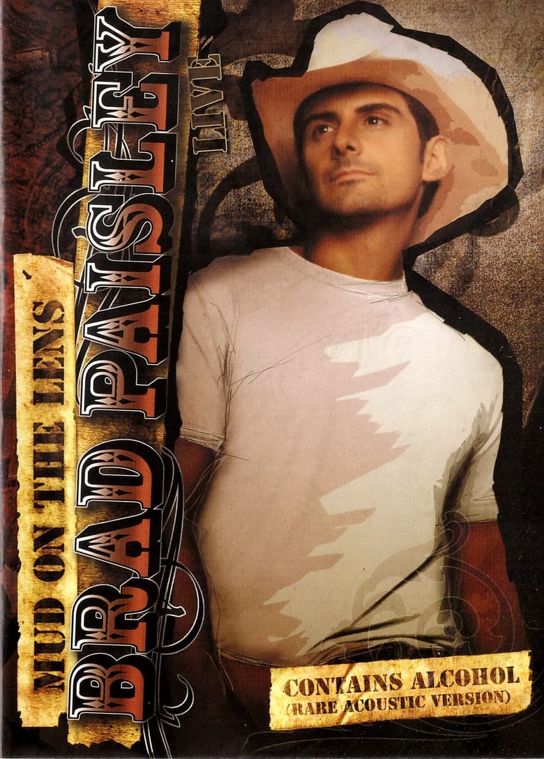 Poster of Brad Paisley - Mud on the Lens