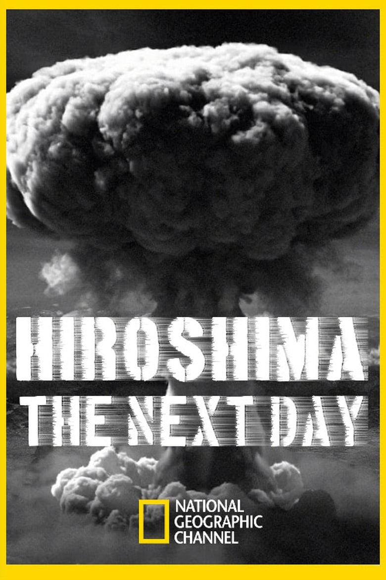 Poster of Hiroshima, the next day