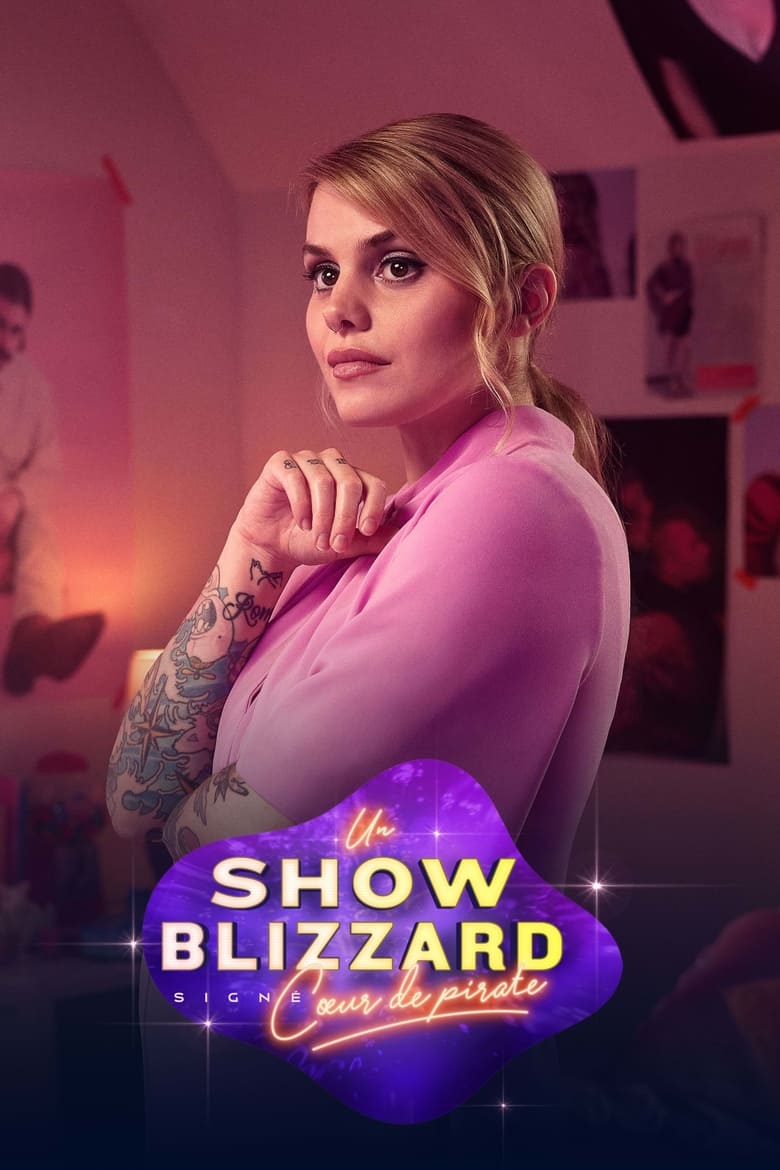 Poster of Un show blizzard signé Cœur de pirate