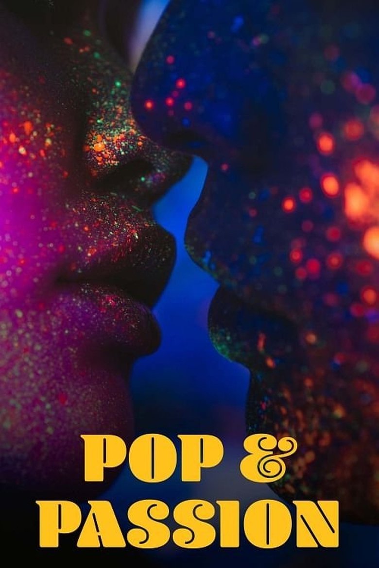 Poster of Episodes in Pop & Passion - Season 1 - Season 1