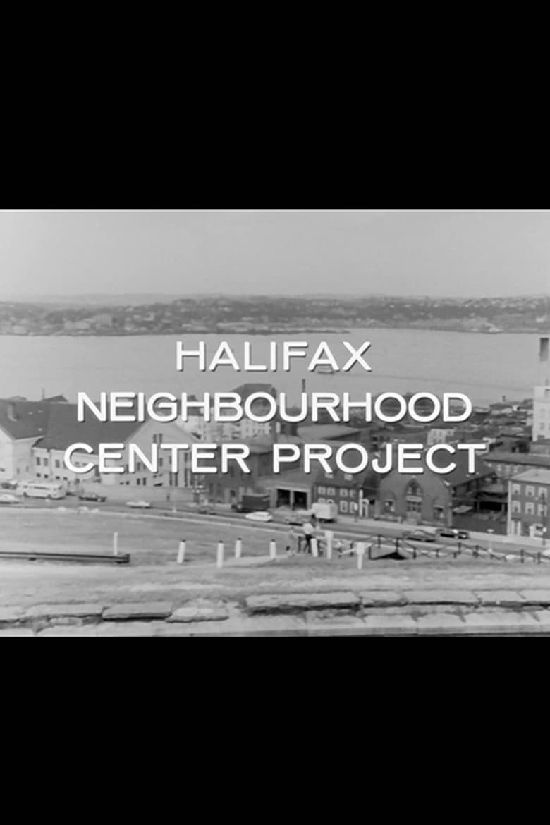 Poster of Halifax Neighbourhood Center Project