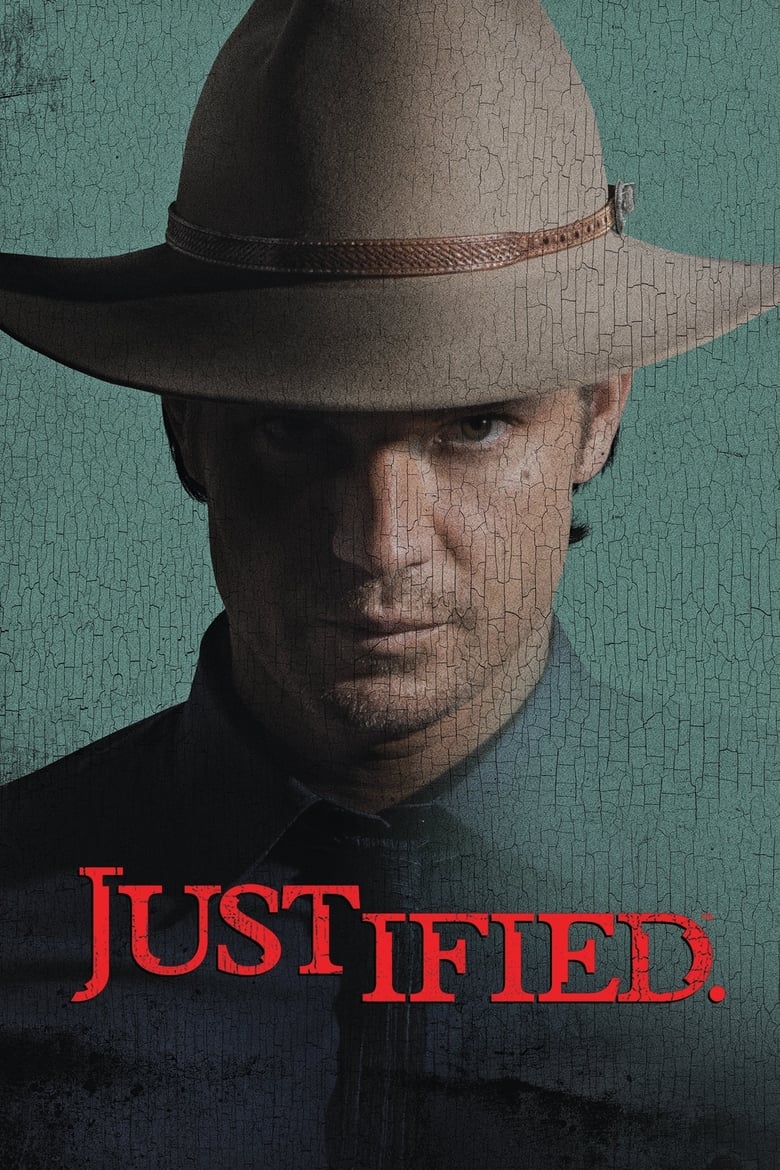 Poster of Cast and Crew in Justified - Season 6 - Episode 1 - Fate's Right Hand