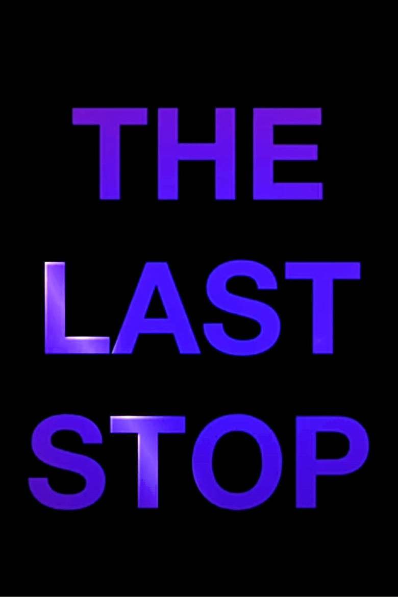 Poster of The Last Stop