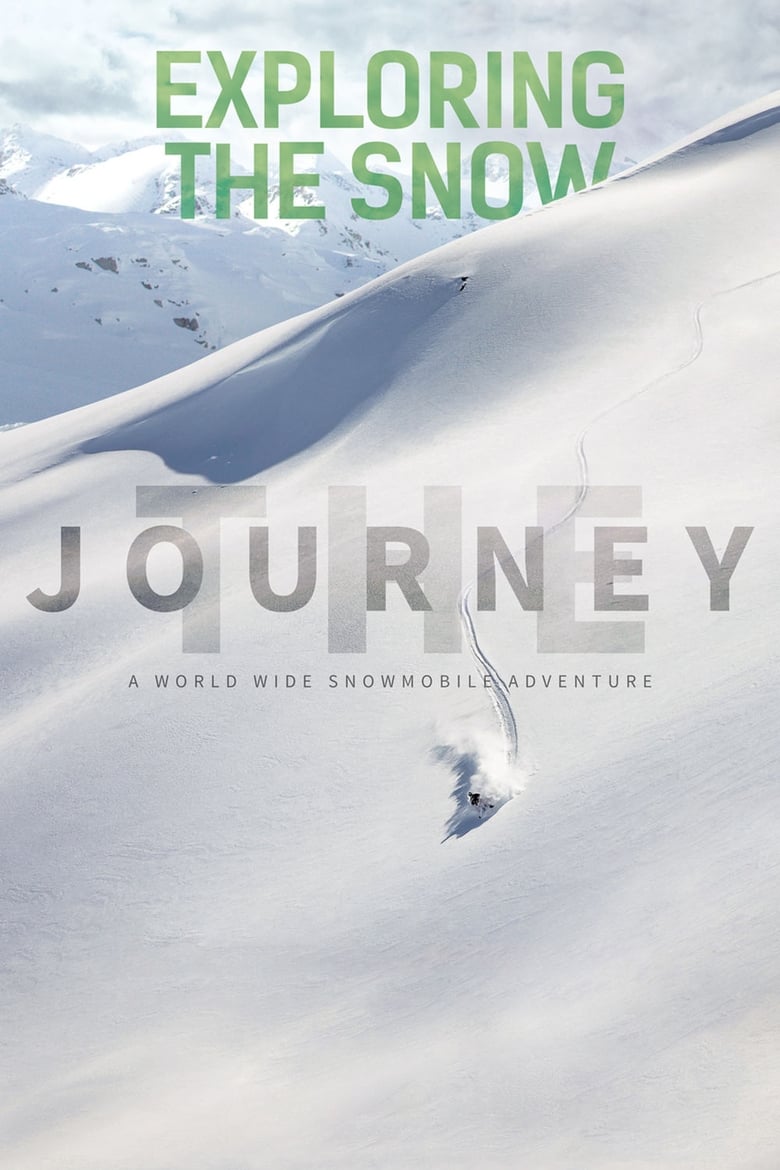 Poster of Exploring the Snow: The Journey