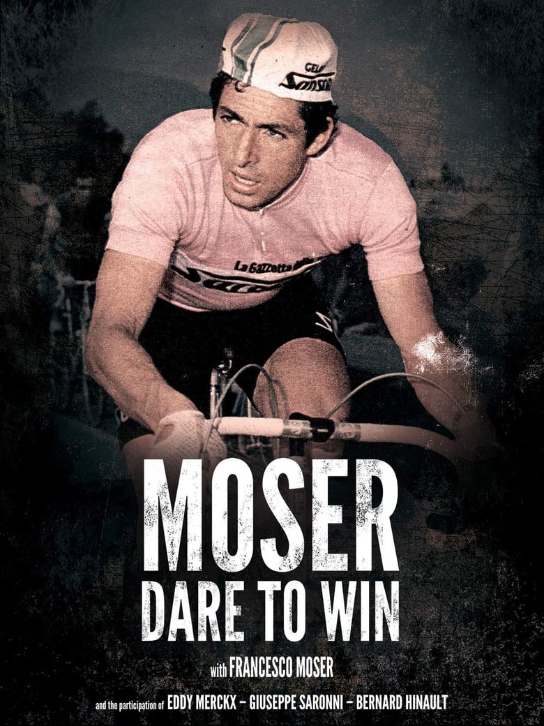 Poster of Moser: Dare to Win