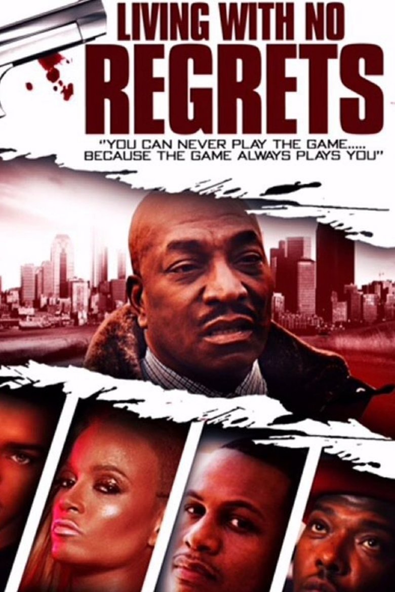 Poster of Living with No Regrets