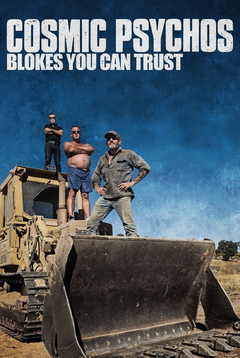 Poster of Cosmic Psychos: Blokes You Can Trust