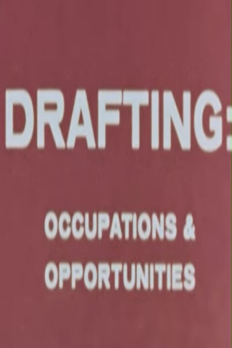 Poster of Drafting: Occupations & Opportunities