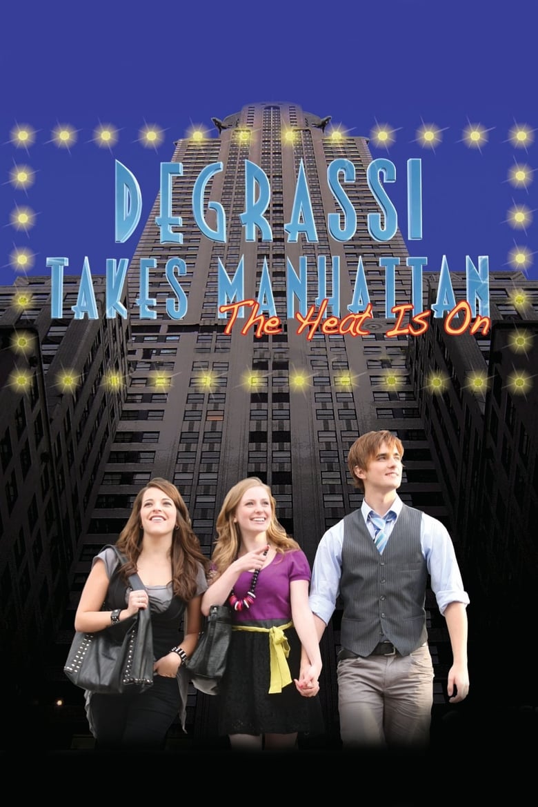 Poster of Degrassi Takes Manhattan