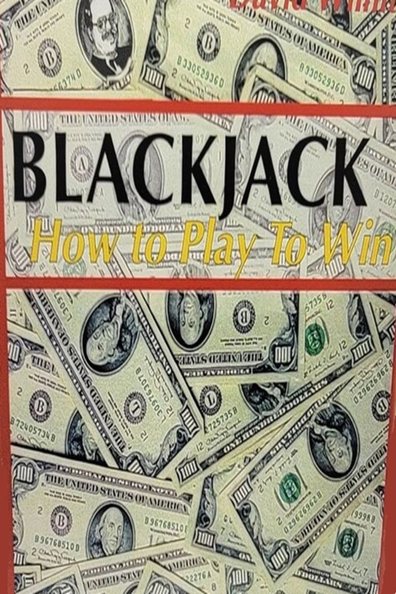 Poster of Blackjack: How to Play to Win