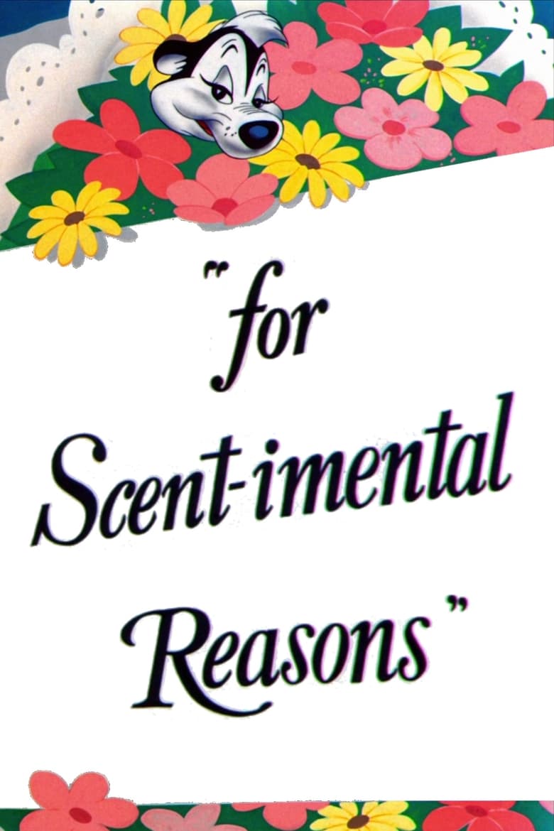 Poster of For Scent-imental Reasons