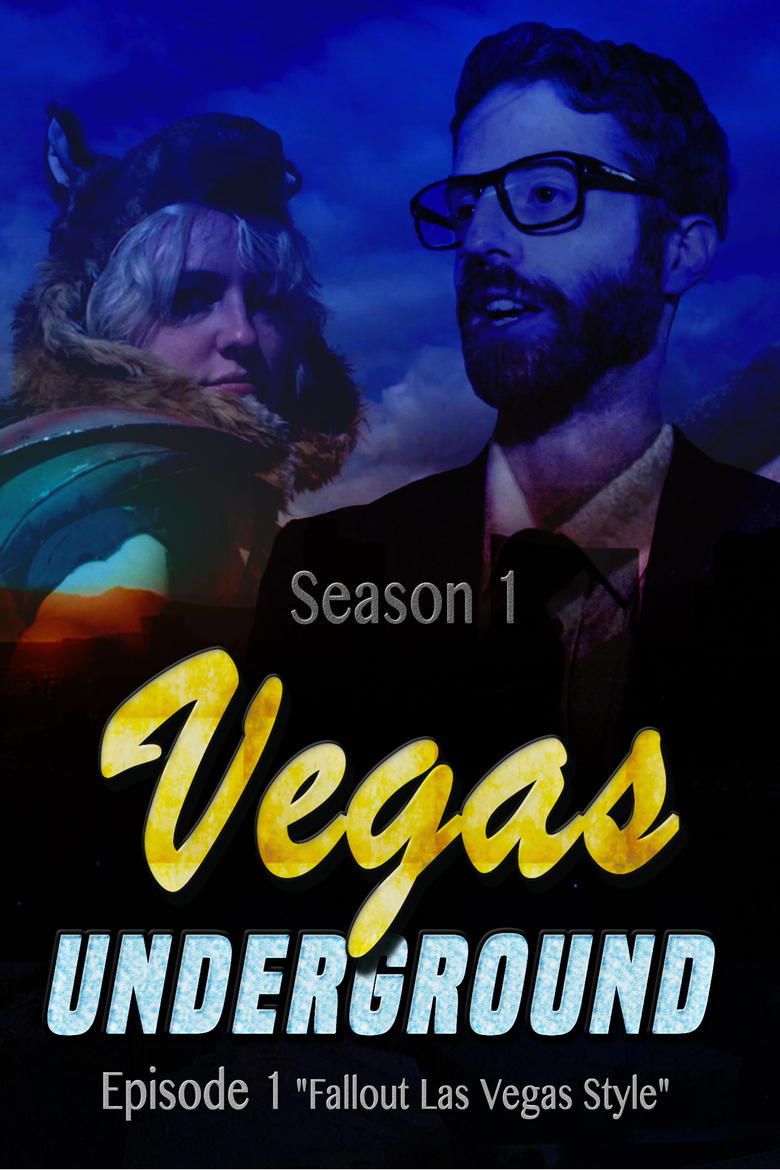 Poster of Episodes in Vegas Underground - Season 1 - Season 1