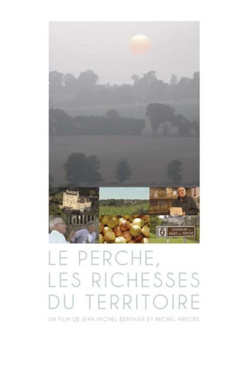 Poster of Le Perche, les richesses du territoire