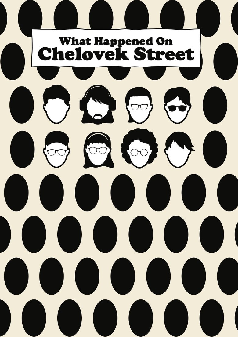 Poster of What Happened On Chelovek Street?
