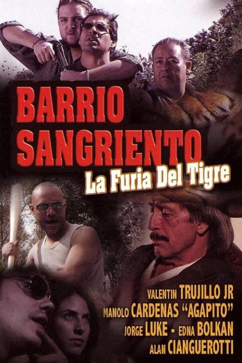 Poster of Barrio Sangriento: La Furia Del Tigre