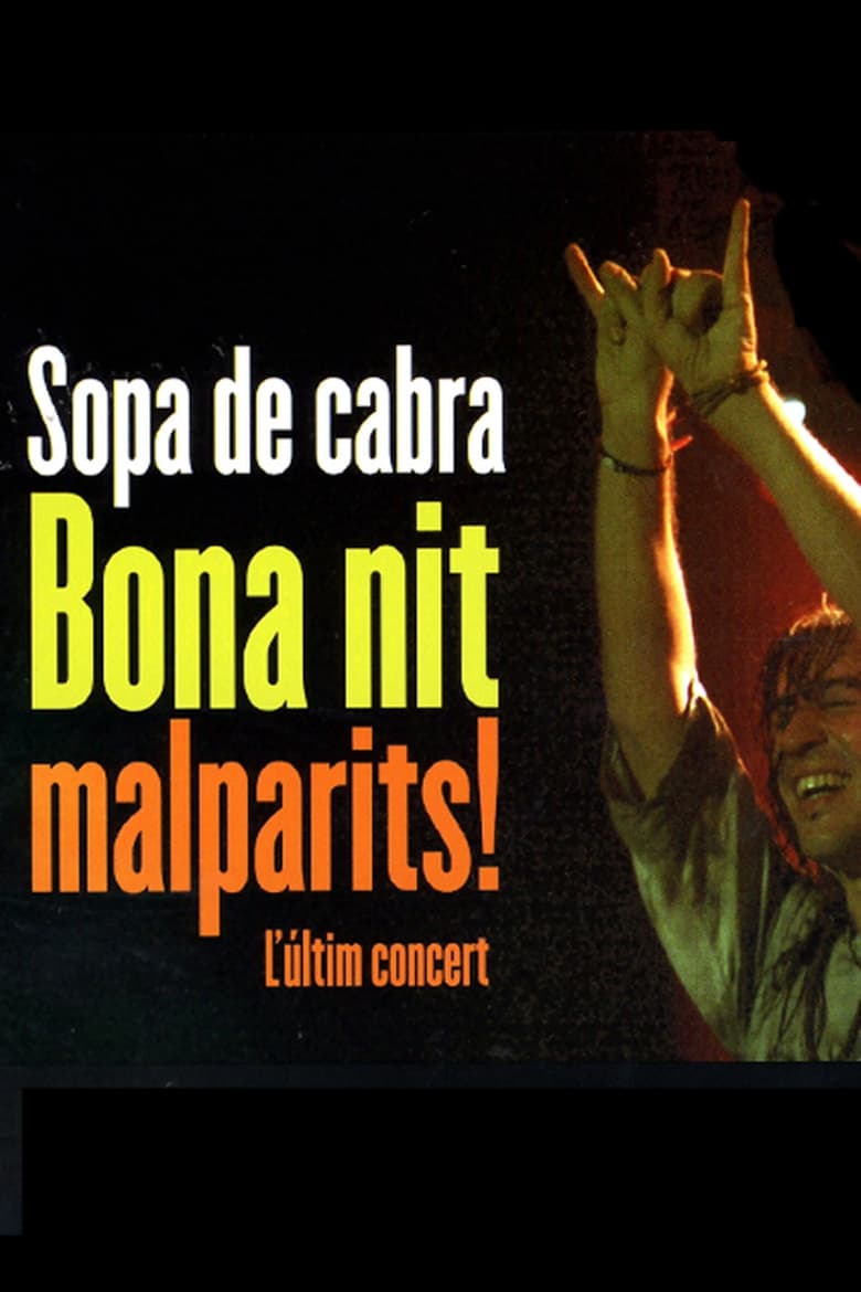 Poster of Sopa de Cabra - Bona nit malparits!