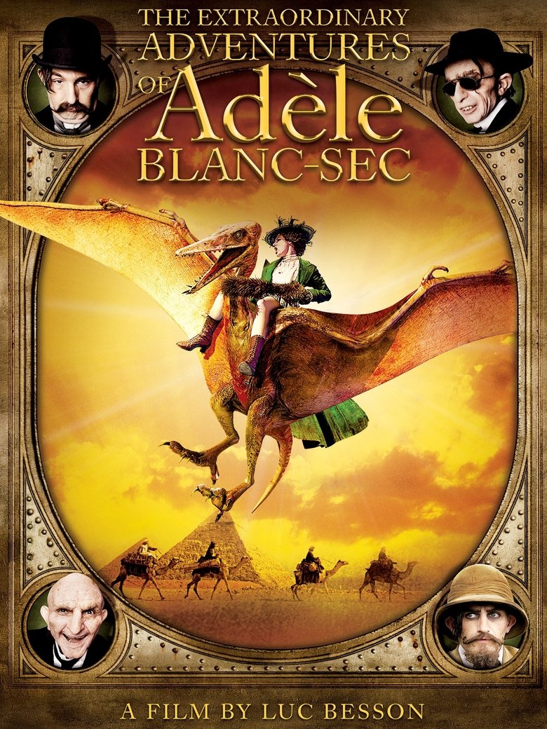 Poster of The Extraordinary Adventures of Adèle Blanc-Sec