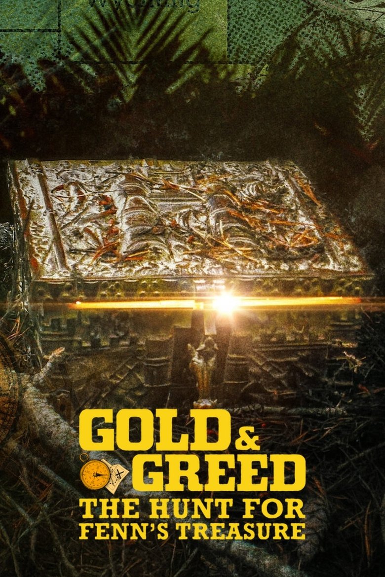 Poster of Episodes in Gold & Greed  The Hunt For Fenn's Treasure - Season 1 - Season 1