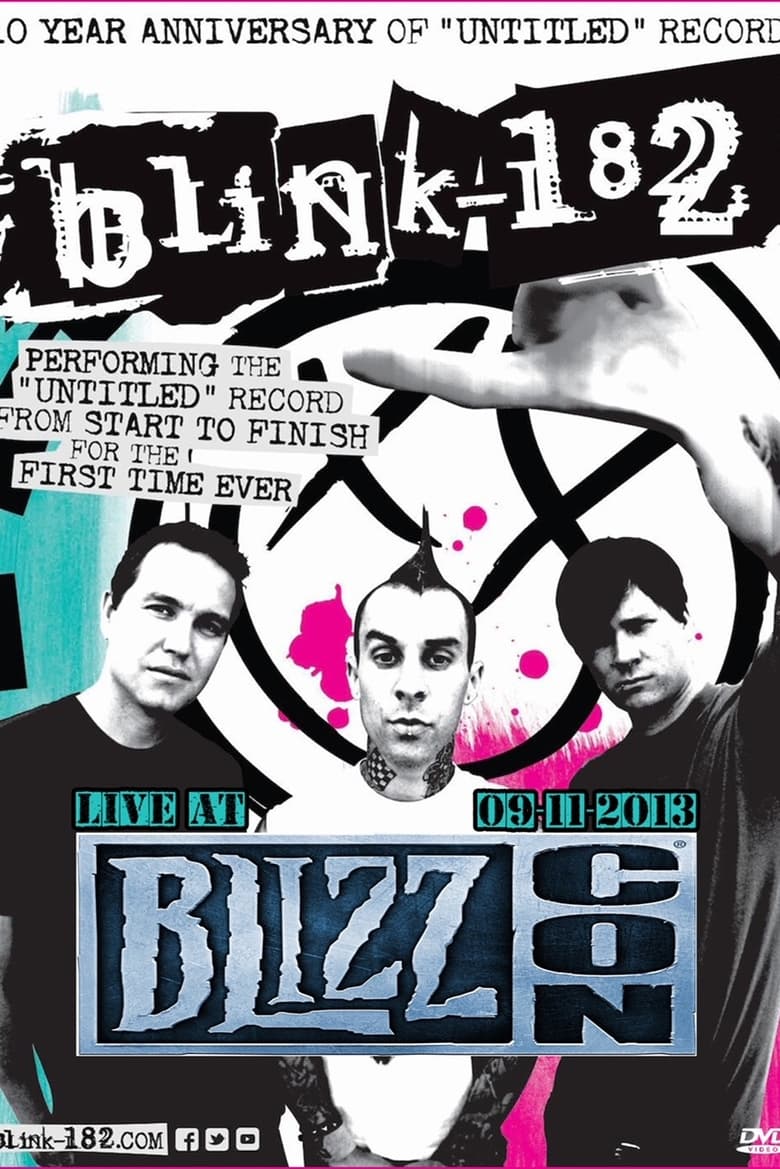 Poster of Blink 182 - Blizzcon 2013