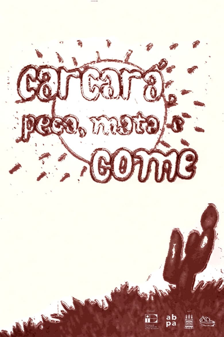 Poster of Carcará, Pega, Mata e Come