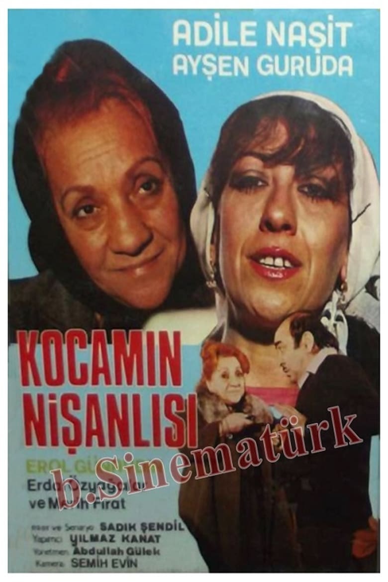 Poster of Kocamın Nişanlısı