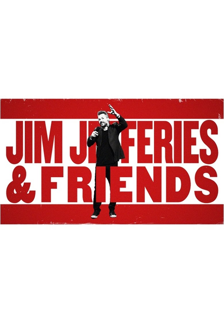 Poster of Jim Jefferies and Friends
