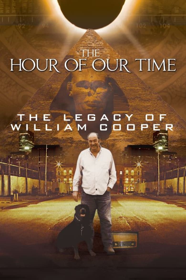 Poster of The Hour of Our Time: The Legacy of William Cooper