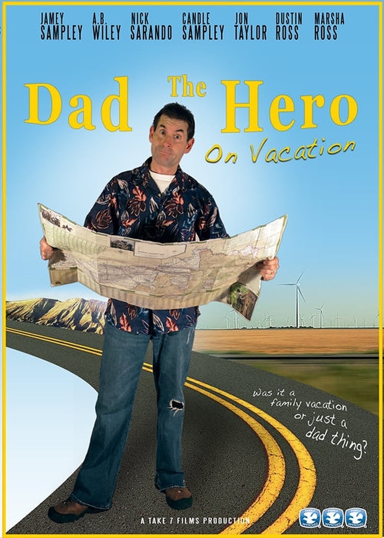 Poster of Dad the Hero on Vacation