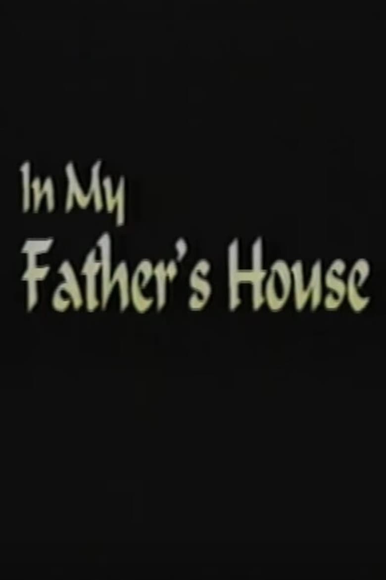 Poster of In My Father's House