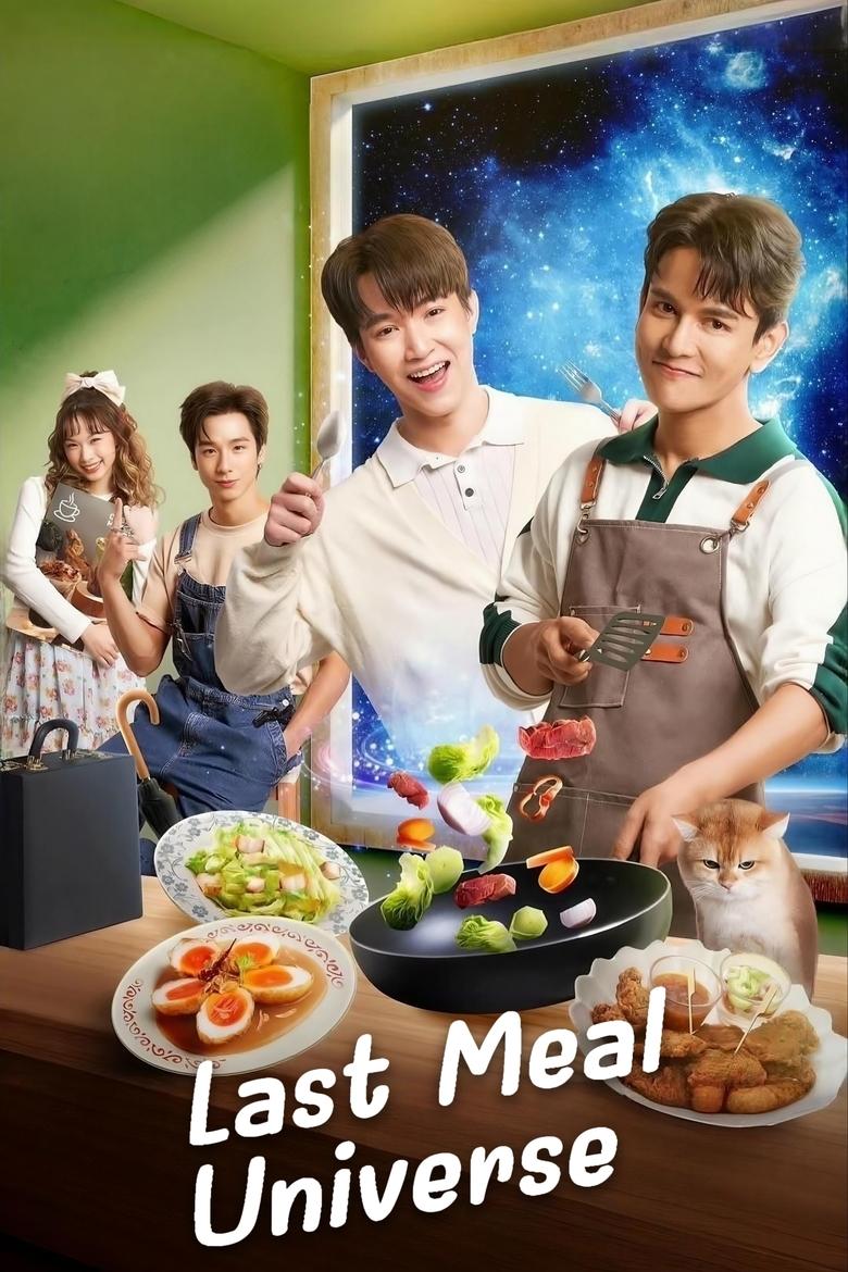 Poster of Cast and Crew in Last Meal Universe - Season 1 - Episode 1 - Episode 1